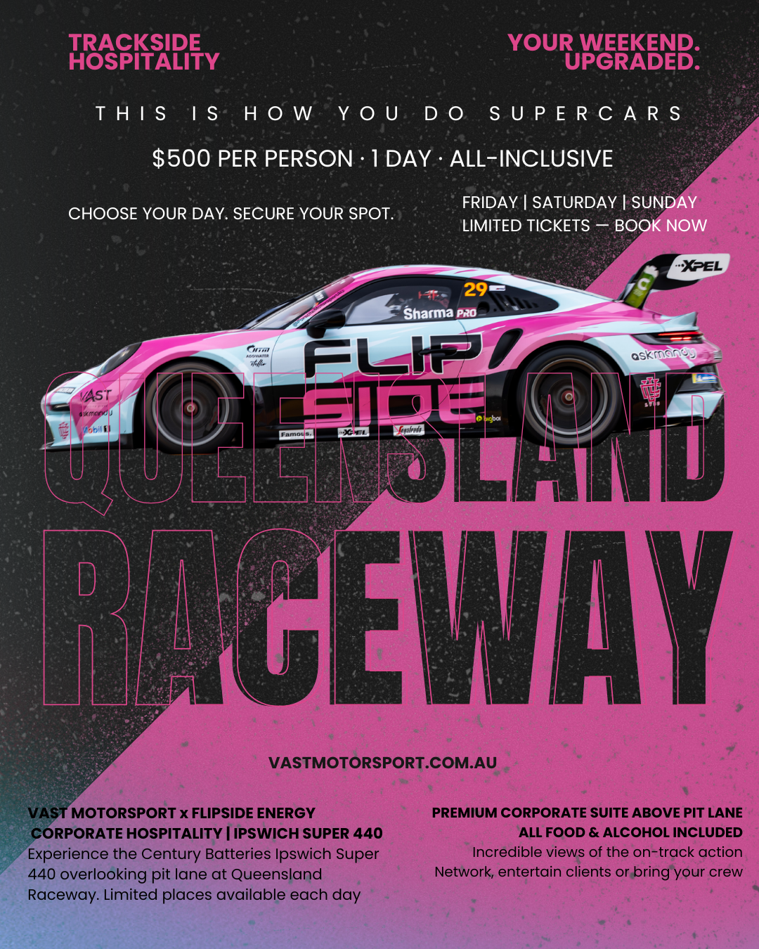 VAST MOTORSPORT x FLIPSIDE ENERGY CORPORATE HOSPITALITY | IPSWICH SUPER 440